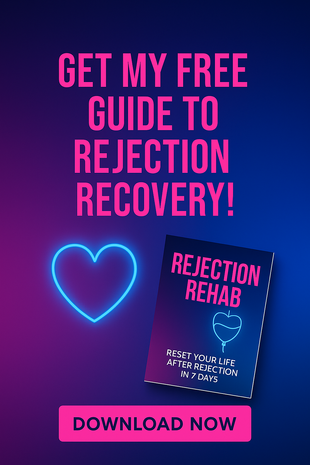 The Rejection Rehab Workbook™