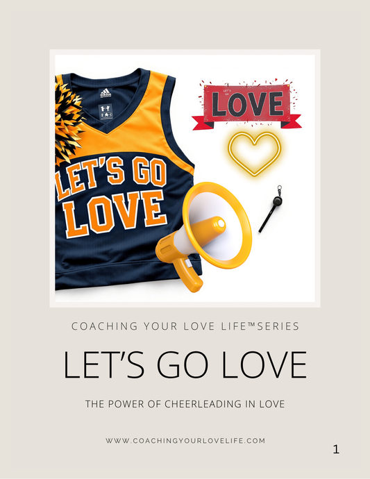 THE LET'S GO LOVE™ WORKBOOK